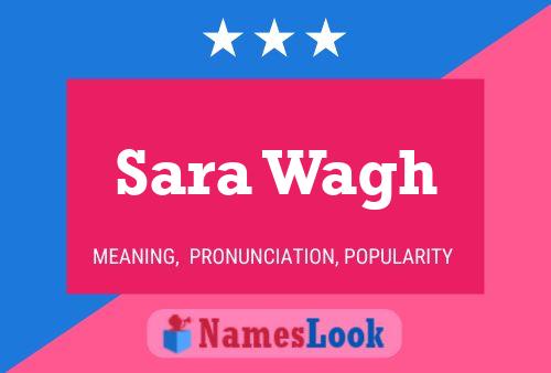 ملصق اسم Sara Wagh