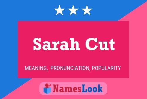 ملصق اسم Sarah Cut