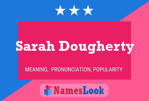 ملصق اسم Sarah Dougherty