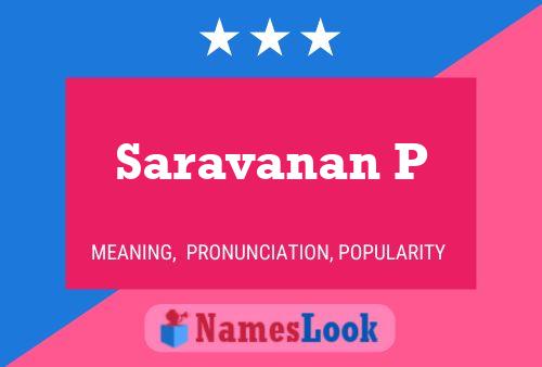 ملصق اسم Saravanan P