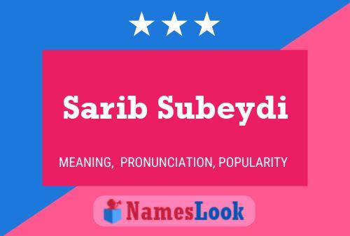 ملصق اسم Sarib Subeydi