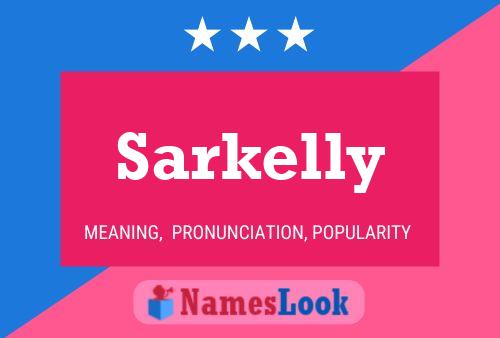 ملصق اسم Sarkelly