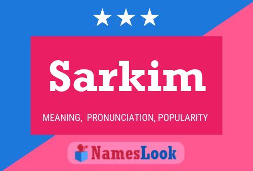 ملصق اسم Sarkim