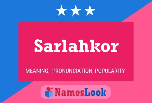 ملصق اسم Sarlahkor