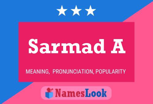 ملصق اسم Sarmad A