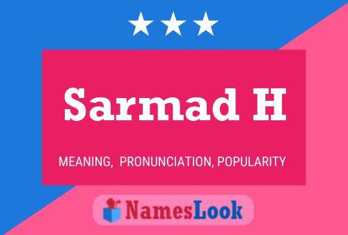 ملصق اسم Sarmad H