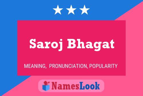 ملصق اسم Saroj Bhagat