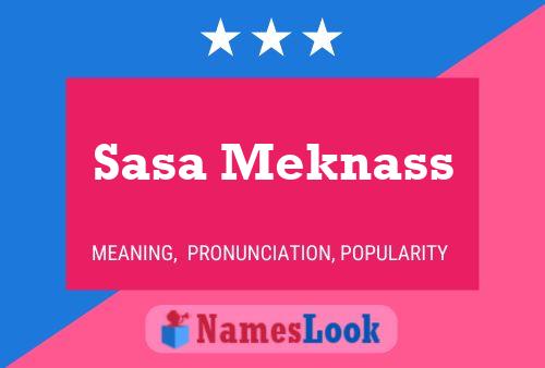 ملصق اسم Sasa Meknass