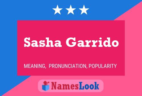 ملصق اسم Sasha Garrido