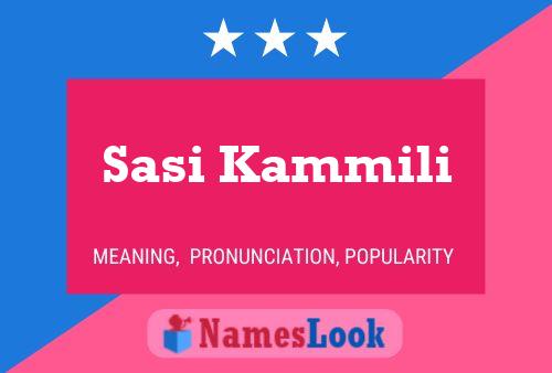 ملصق اسم Sasi Kammili