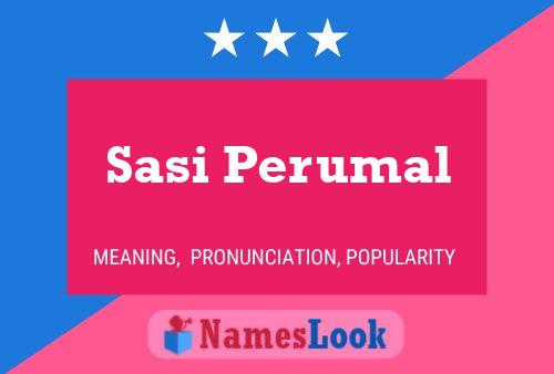 ملصق اسم Sasi Perumal