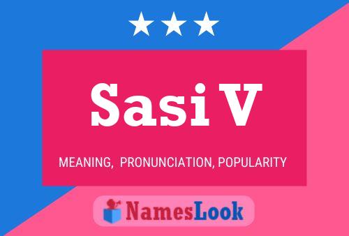 ملصق اسم Sasi V