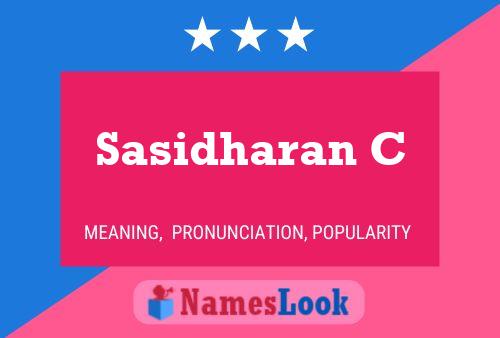 ملصق اسم Sasidharan C