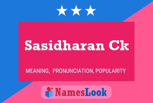 ملصق اسم Sasidharan Ck