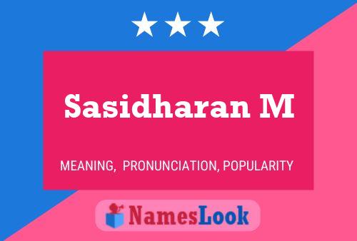 ملصق اسم Sasidharan M