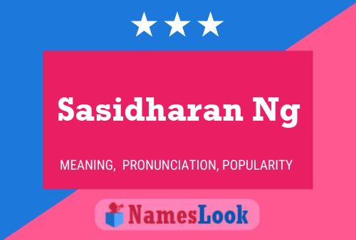 ملصق اسم Sasidharan Ng