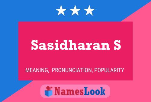 ملصق اسم Sasidharan S