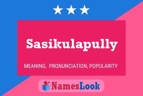 ملصق اسم Sasikulapully