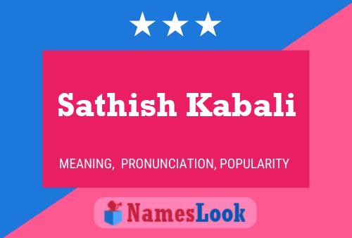 ملصق اسم Sathish Kabali