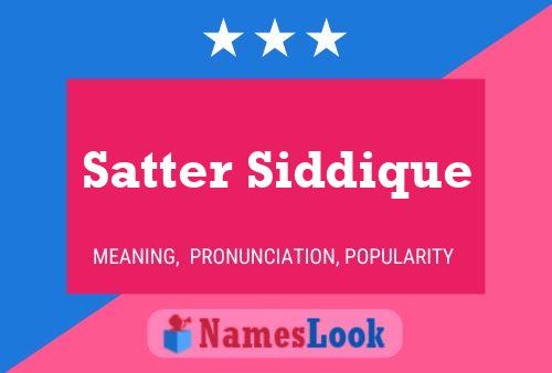 ملصق اسم Satter Siddique