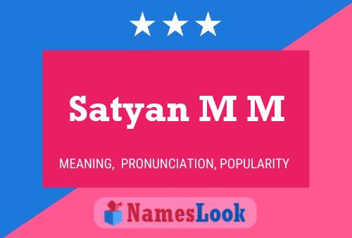 ملصق اسم Satyan M M