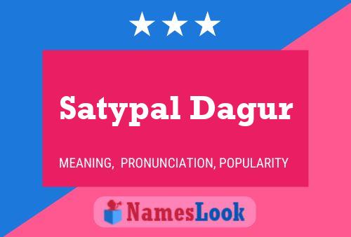 ملصق اسم Satypal Dagur