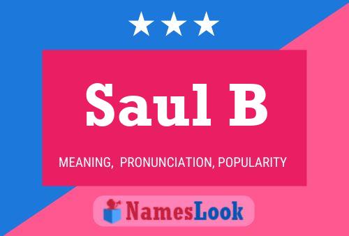 ملصق اسم Saul B