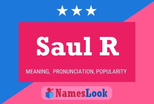 ملصق اسم Saul R