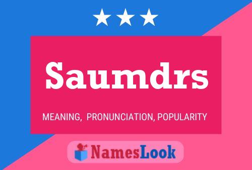 ملصق اسم Saumdrs