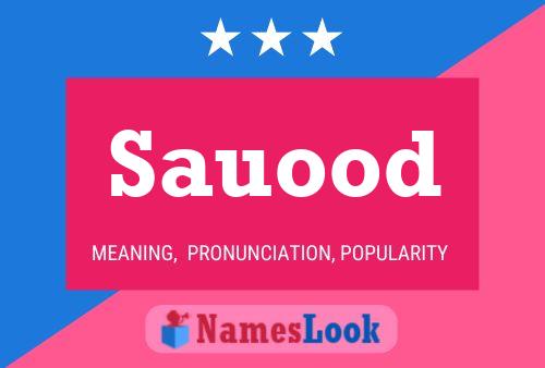 ملصق اسم Sauood