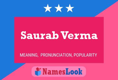 ملصق اسم Saurab Verma