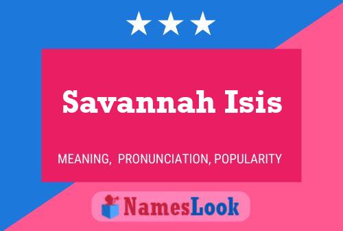 ملصق اسم Savannah Isis