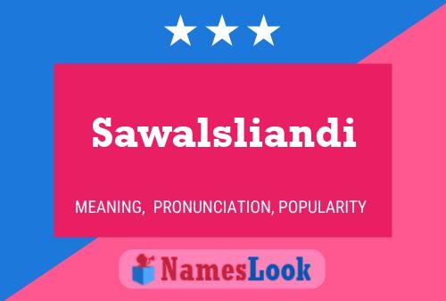 ملصق اسم Sawalsliandi