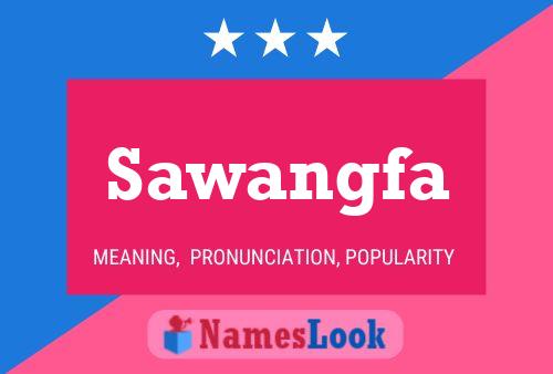 ملصق اسم Sawangfa