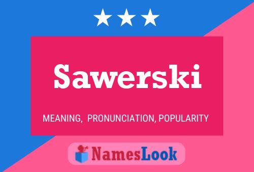 ملصق اسم Sawerski