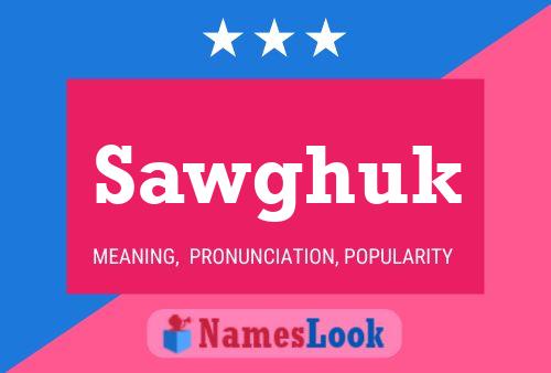 ملصق اسم Sawghuk