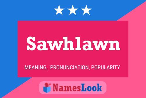 ملصق اسم Sawhlawn