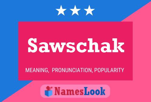 ملصق اسم Sawschak