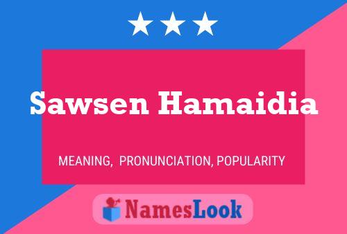 ملصق اسم Sawsen Hamaidia