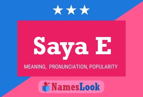 ملصق اسم Saya E