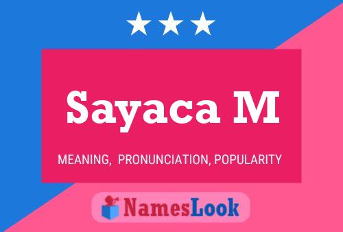 ملصق اسم Sayaca M