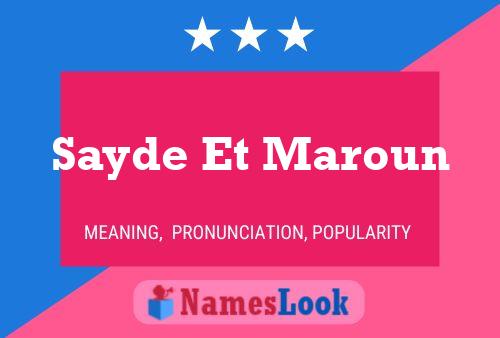 ملصق اسم Sayde Et Maroun