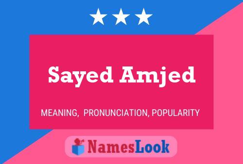 ملصق اسم Sayed Amjed