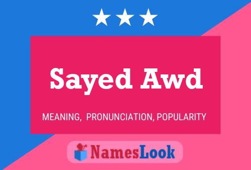 ملصق اسم Sayed Awd