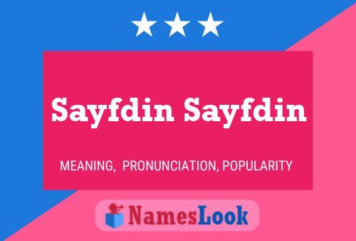 ملصق اسم Sayfdin Sayfdin