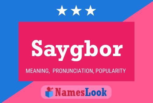 ملصق اسم Saygbor