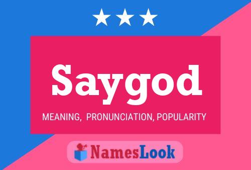 ملصق اسم Saygod