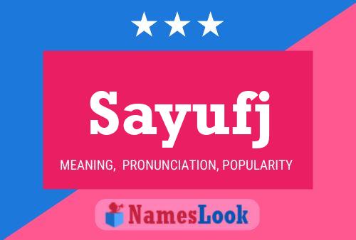 ملصق اسم Sayufj