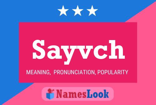 ملصق اسم Sayvch