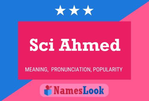 ملصق اسم Sci Ahmed